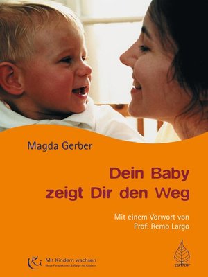 cover image of Dein Baby zeigt Dir den Weg